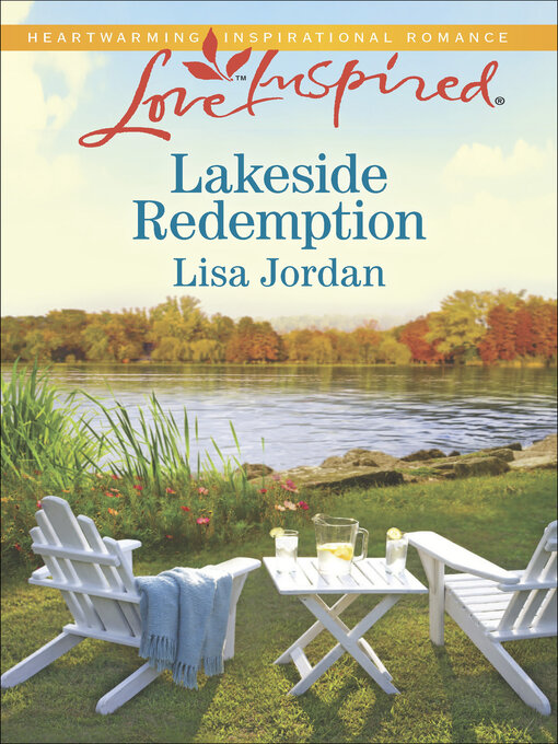 Title details for Lakeside Redemption by Lisa Jordan - Available